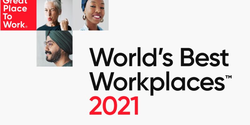 Great Place to Work®, World’s Best Workplaces™ 2021 listesini açıkladı