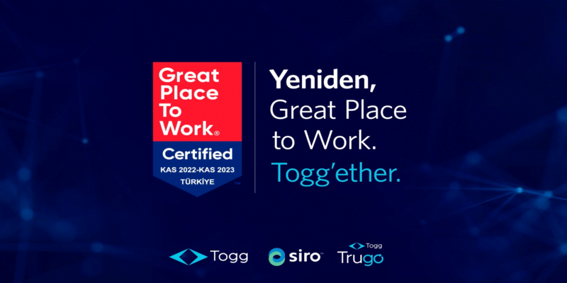 Togg Yeniden ‘Great Place to Work’ Sertifikası Kazandı