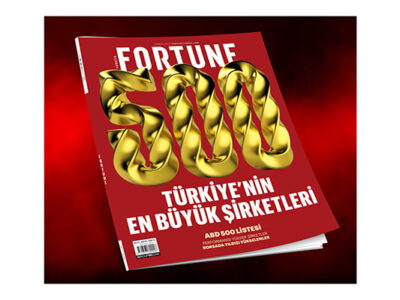 Fortune 500 Turkiye 2022 Arastirmasindan Dikkat Ceken Sonuclar