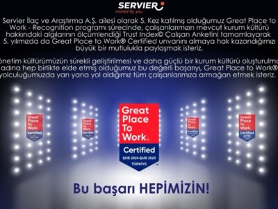 servier ilac besinci kez great place to work certified unvaninin sahibi oldu