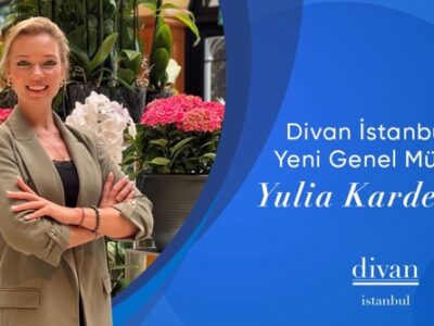 divan istanbul otelinin genel mudurluk gorevine yulia kardesoglu getirildi