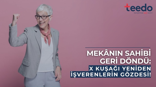 x kusagi yeniden isverenlerin gozdesi