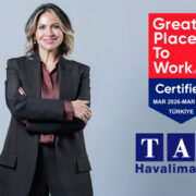 TAV Havalimanları’na “Great Place To Work” Sertifikası