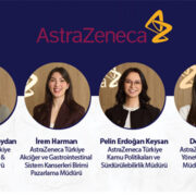 AstraZeneca Türkiye Liderlik Ekibinde Önemli Atamalar