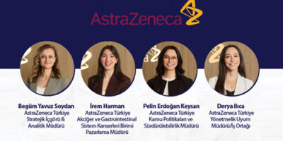 AstraZeneca Türkiye Liderlik Ekibinde Önemli Atamalar