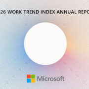 Microsoft Work Trend Index 2026 Raporu Yayımlandı 3 Microsoft Work Trend Index 2026 Raporu Yayımlandı