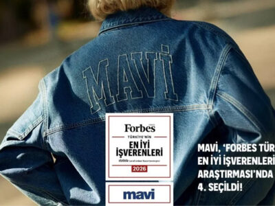 Mavi, ‘Forbes Türkiye’nin En İyi İşverenleri Araştırması’nda 4. seçildi!