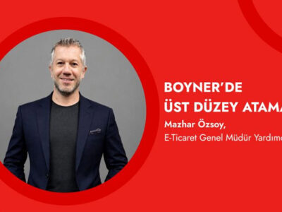 Mazhar Özsoy, Boyner Büyük Mağazacılık E-Ticaret Genel Müdür Yardımcısı Oldu